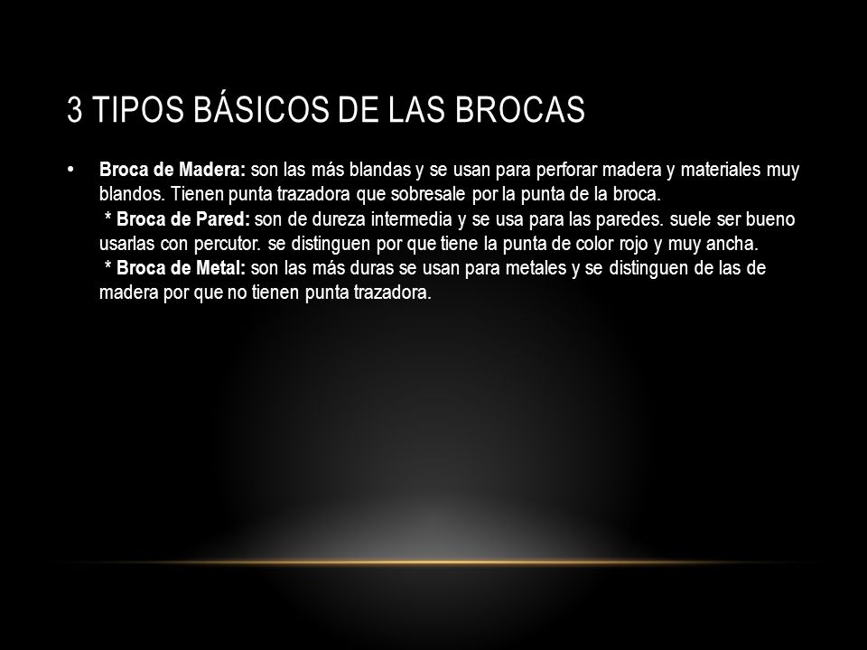 3 tipos básicos de las brocas