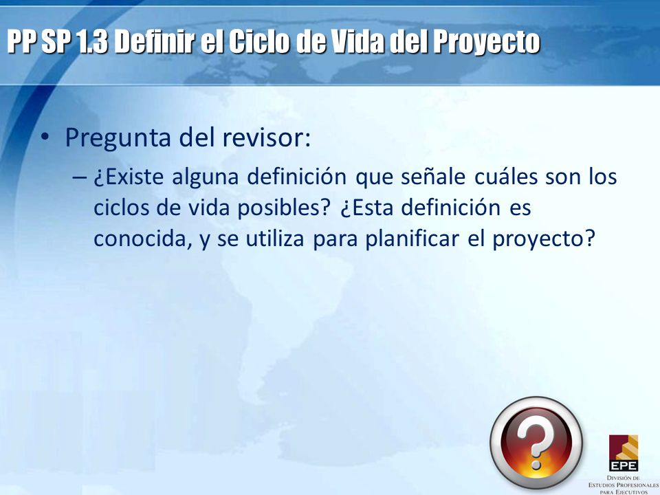 PP SP 1.3 Definir el Ciclo de Vida del Proyecto