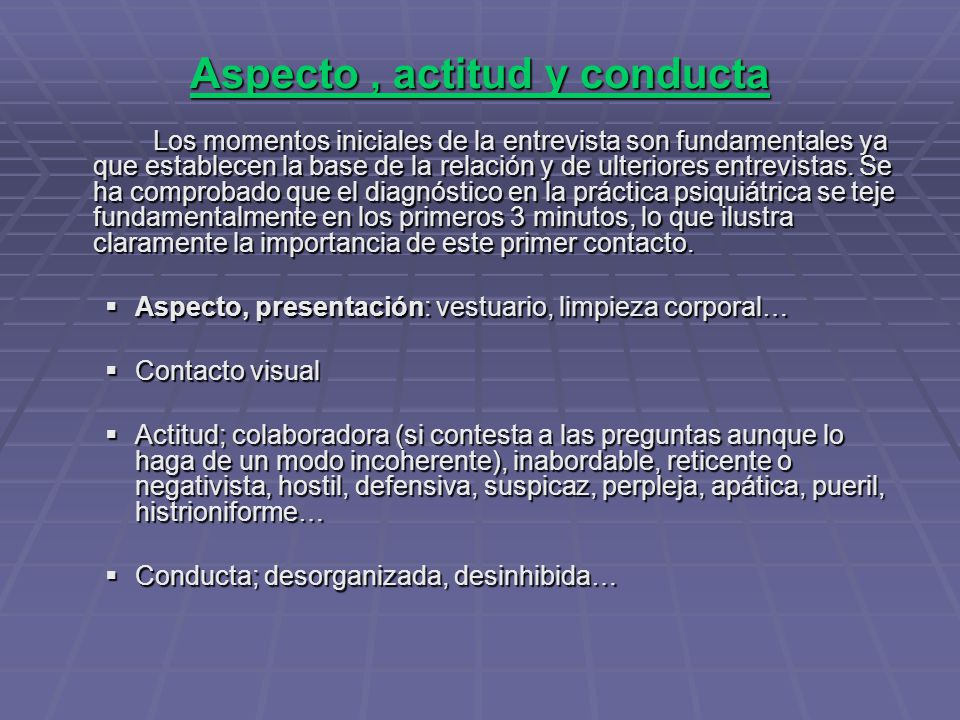 Aspecto , actitud y conducta