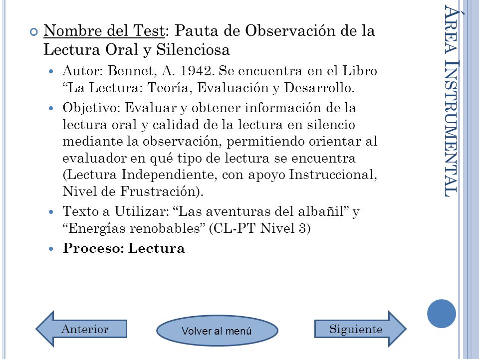 Nombre del Test: Pauta de Observación de la Lectura Oral y Silenciosa