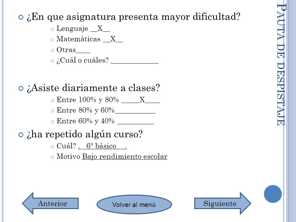 Pauta de despistaje ¿En que asignatura presenta mayor dificultad