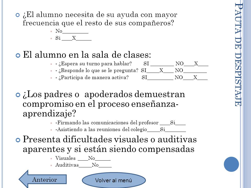 Pauta de despistaje El alumno en la sala de clases: