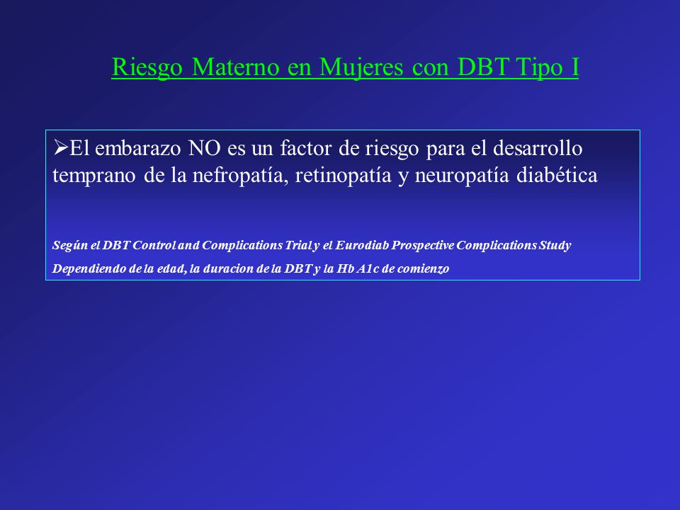 Riesgo Materno en Mujeres con DBT Tipo I