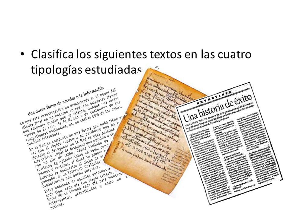 Clasifica los siguientes textos en las cuatro tipologías estudiadas.