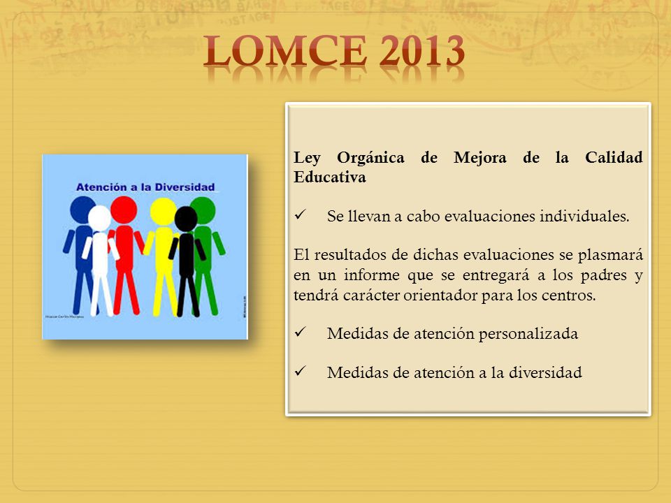 LOMCE 2013 Ley Orgánica de Mejora de la Calidad Educativa