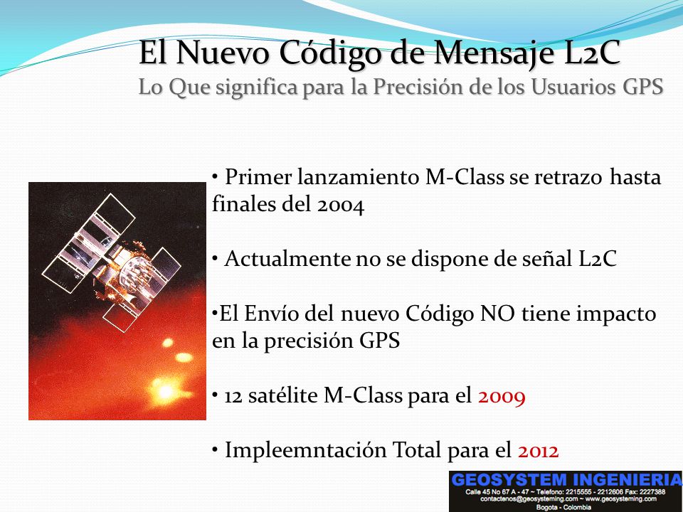 El Nuevo Código de Mensaje L2C Lo Que significa para la Precisión de los Usuarios GPS