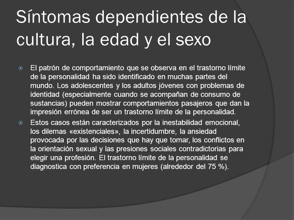 Síntomas dependientes de la cultura, la edad y el sexo