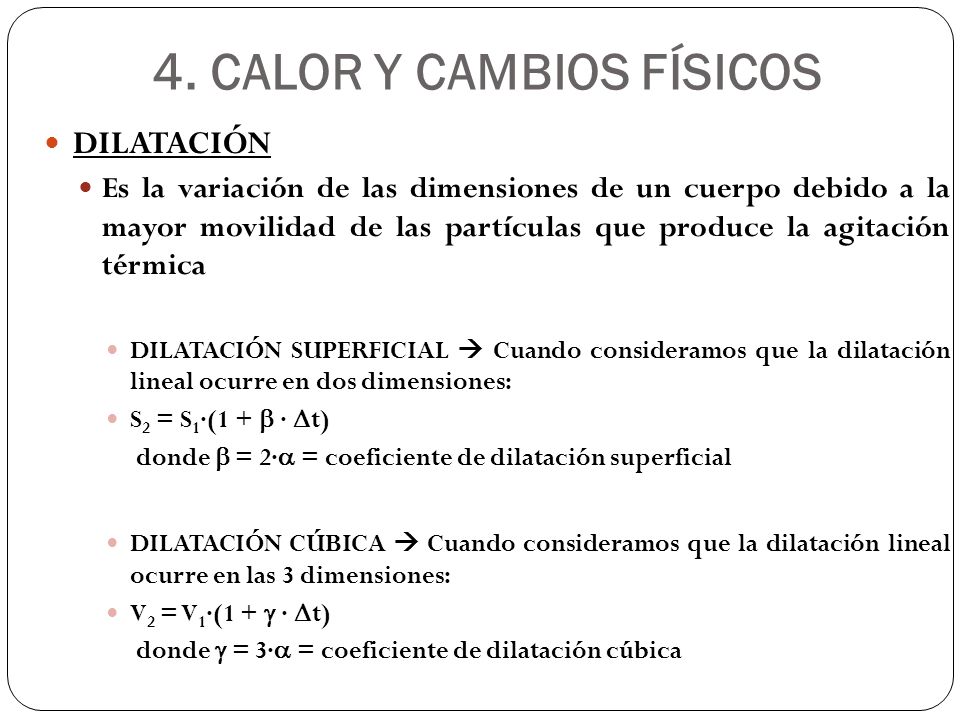 4. CALOR Y CAMBIOS FÍSICOS