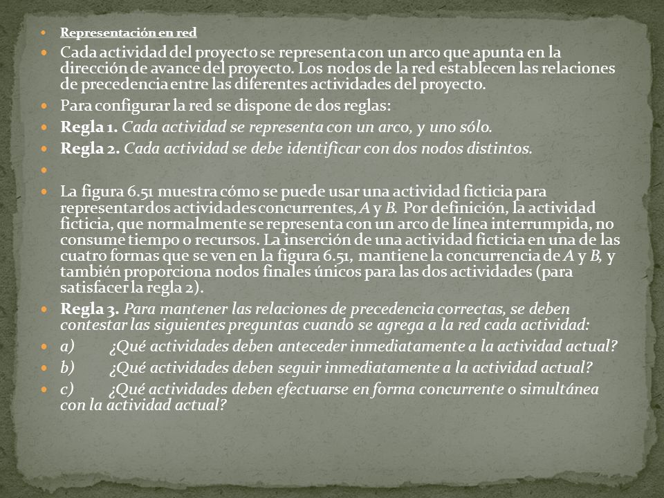 Para configurar la red se dispone de dos reglas: