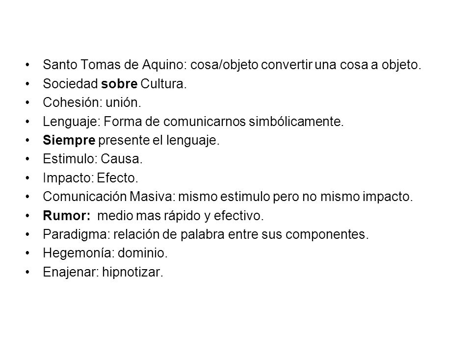 Santo Tomas de Aquino: cosa/objeto convertir una cosa a objeto.