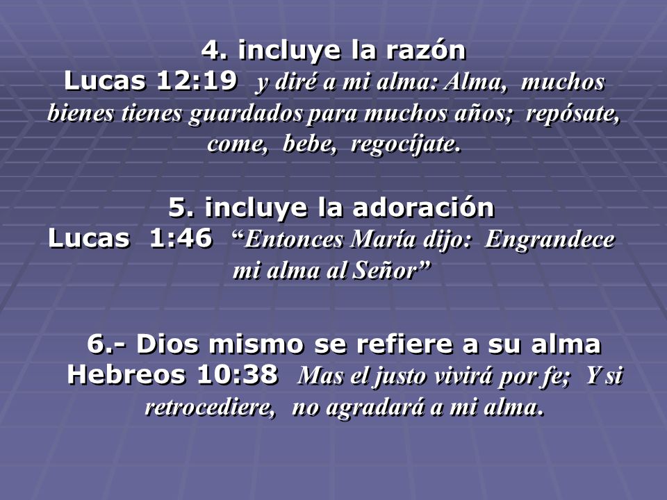 Lucas 1:46 Entonces María dijo: Engrandece mi alma al Señor