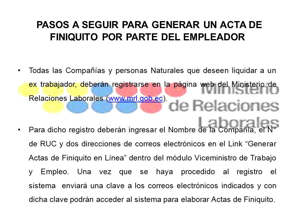 PASOS A SEGUIR PARA GENERAR UN ACTA DE FINIQUITO POR PARTE DEL EMPLEADOR