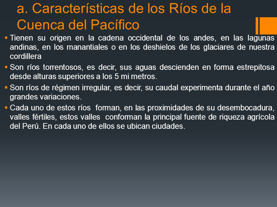 a. Características de los Ríos de la Cuenca del Pacífico