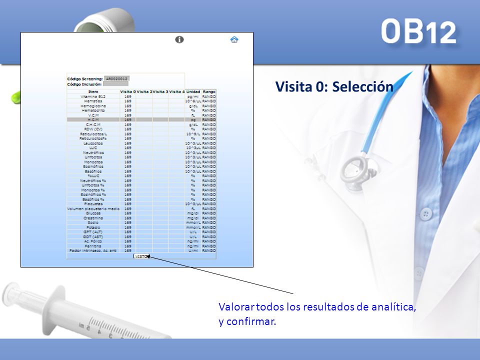 Visita 0: Selección Valorar todos los resultados de analítica, y confirmar. 16