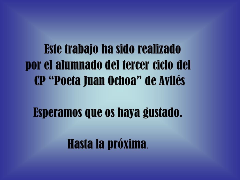 por el alumnado del tercer ciclo del CP Poeta Juan Ochoa de Avilés