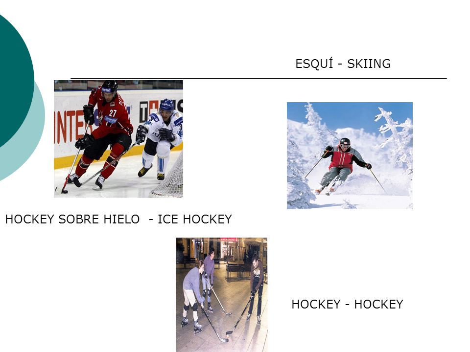 ESQUÍ - SKIING HOCKEY SOBRE HIELO - ICE HOCKEY HOCKEY - HOCKEY