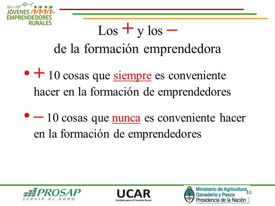 Los + y los – de la formación emprendedora