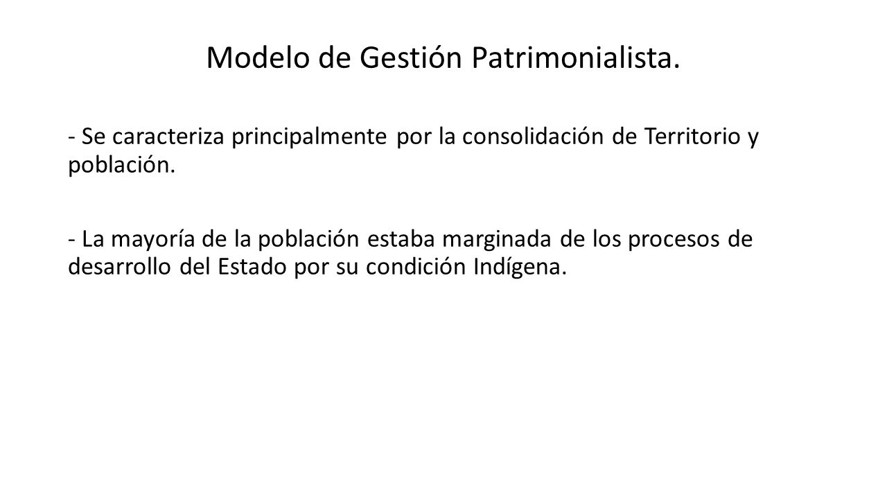 Modelo de Gestión Patrimonialista.
