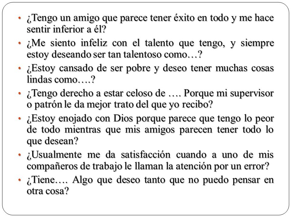 ¿Tengo un amigo que parece tener éxito en todo y me hace sentir inferior a él