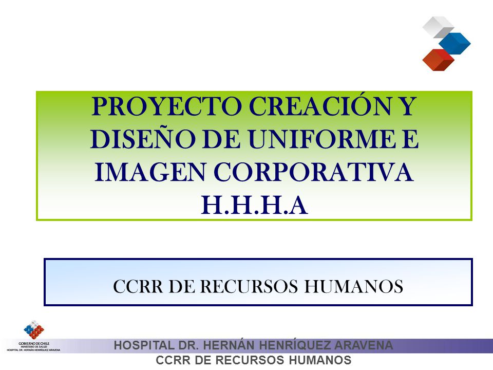 PROYECTO CREACIÓN Y DISEÑO DE UNIFORME E IMAGEN CORPORATIVA H.H.H.A