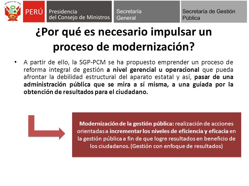 ¿Por qué es necesario impulsar un proceso de modernización