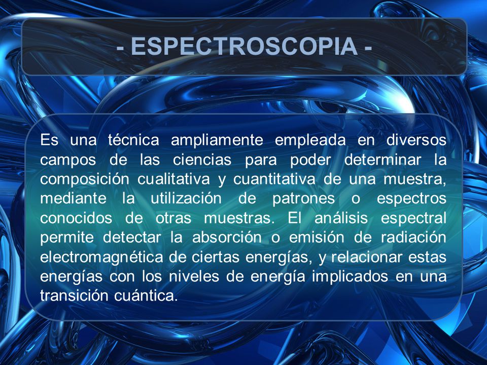 - ESPECTROSCOPIA -