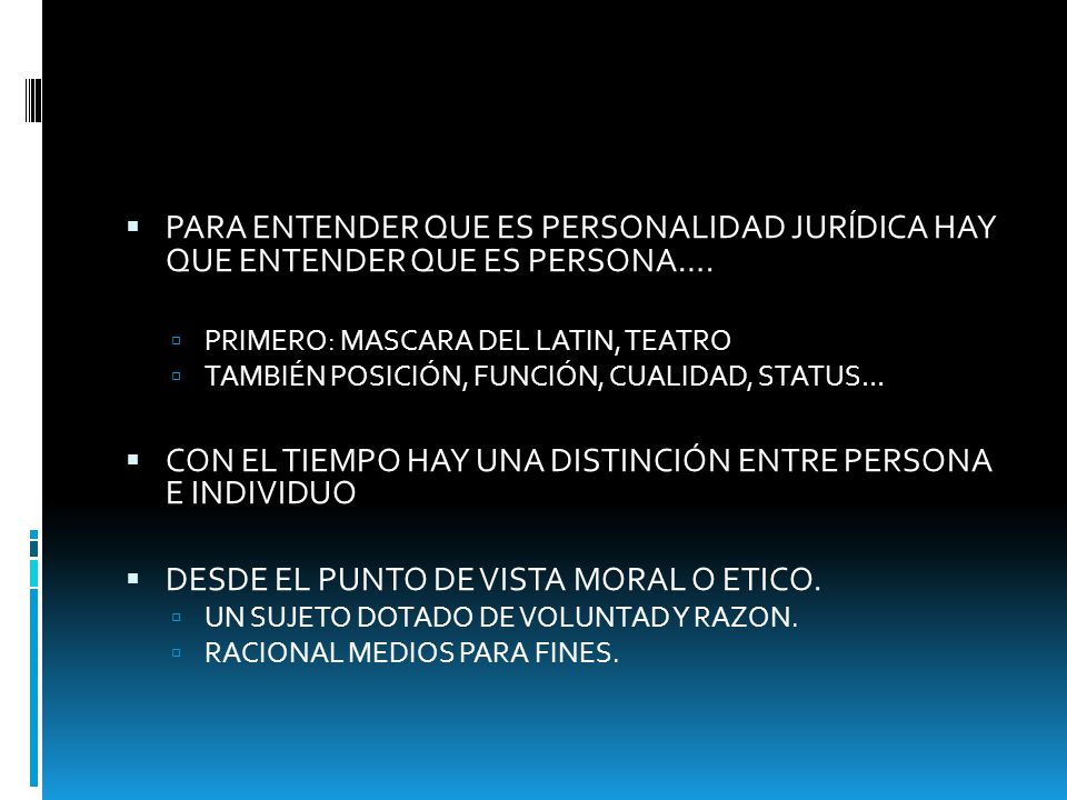 CON EL TIEMPO HAY UNA DISTINCIÓN ENTRE PERSONA E INDIVIDUO