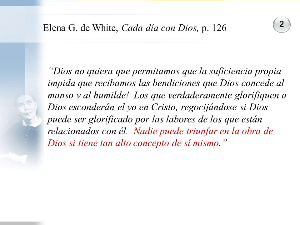Elena G. de White, Cada día con Dios, p. 126