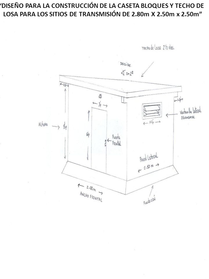 DISEÑO PARA LA CONSTRUCCIÓN DE LA CASETA BLOQUES Y TECHO DE