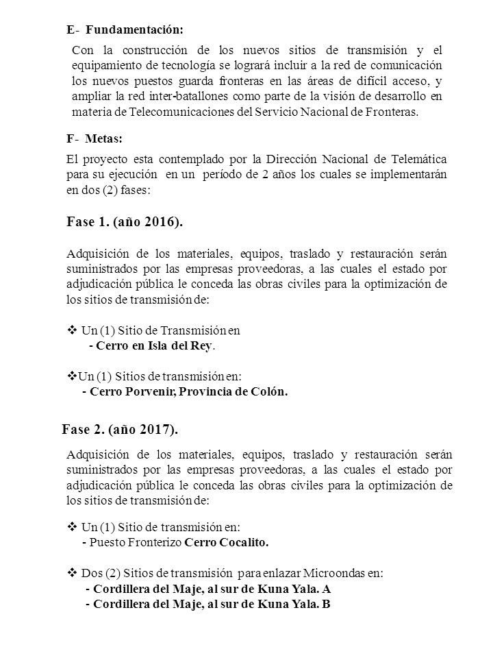 Fase 1. (año 2016). Fase 2. (año 2017). E- Fundamentación: