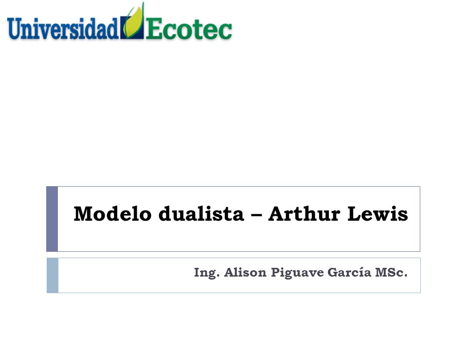 Modelo dualista – Arthur Lewis