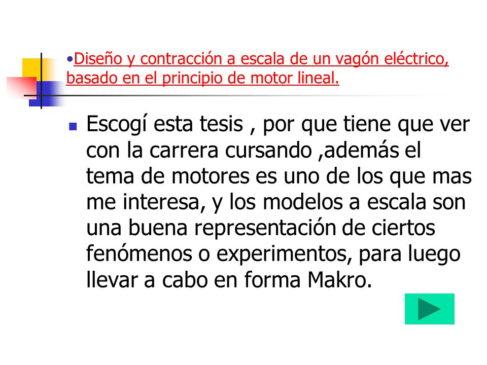Diseño y contracción a escala de un vagón eléctrico, basado en el principio de motor lineal.