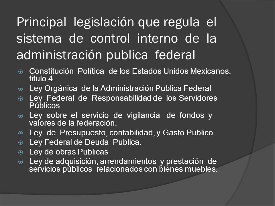 Principal legislación que regula el sistema de control interno de la administración publica federal