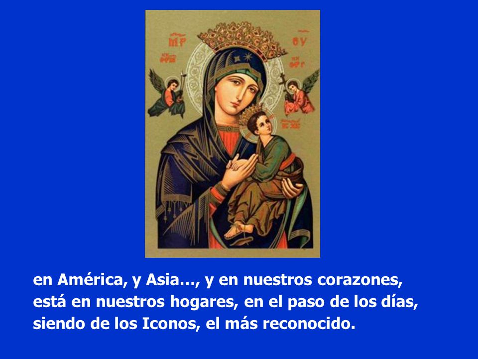 en América, y Asia…, y en nuestros corazones,
