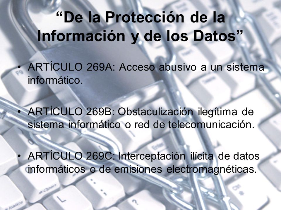 De la Protección de la Información y de los Datos