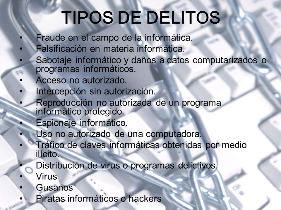TIPOS DE DELITOS Fraude en el campo de la informática.