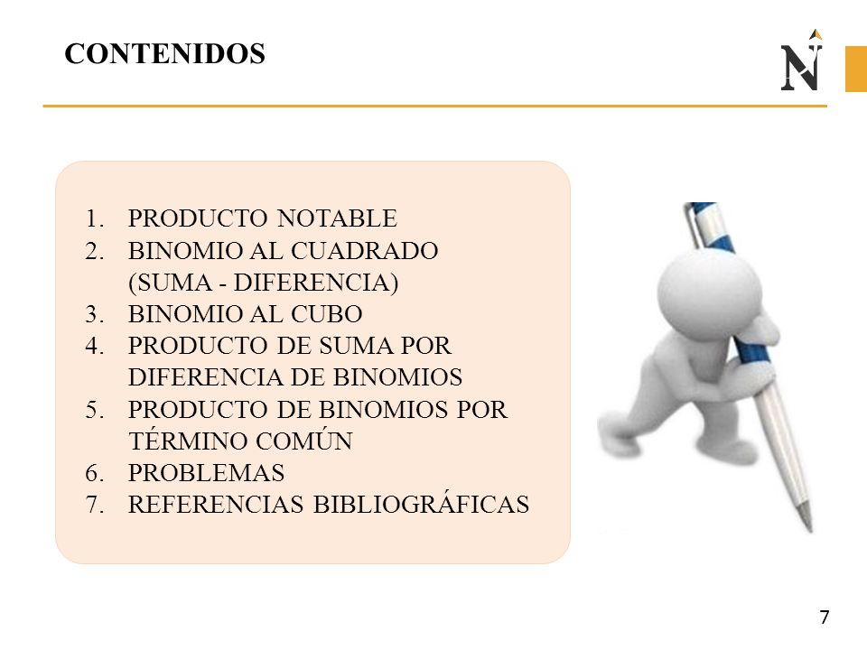 CONTENIDOS PRODUCTO NOTABLE BINOMIO AL CUADRADO (SUMA - DIFERENCIA)
