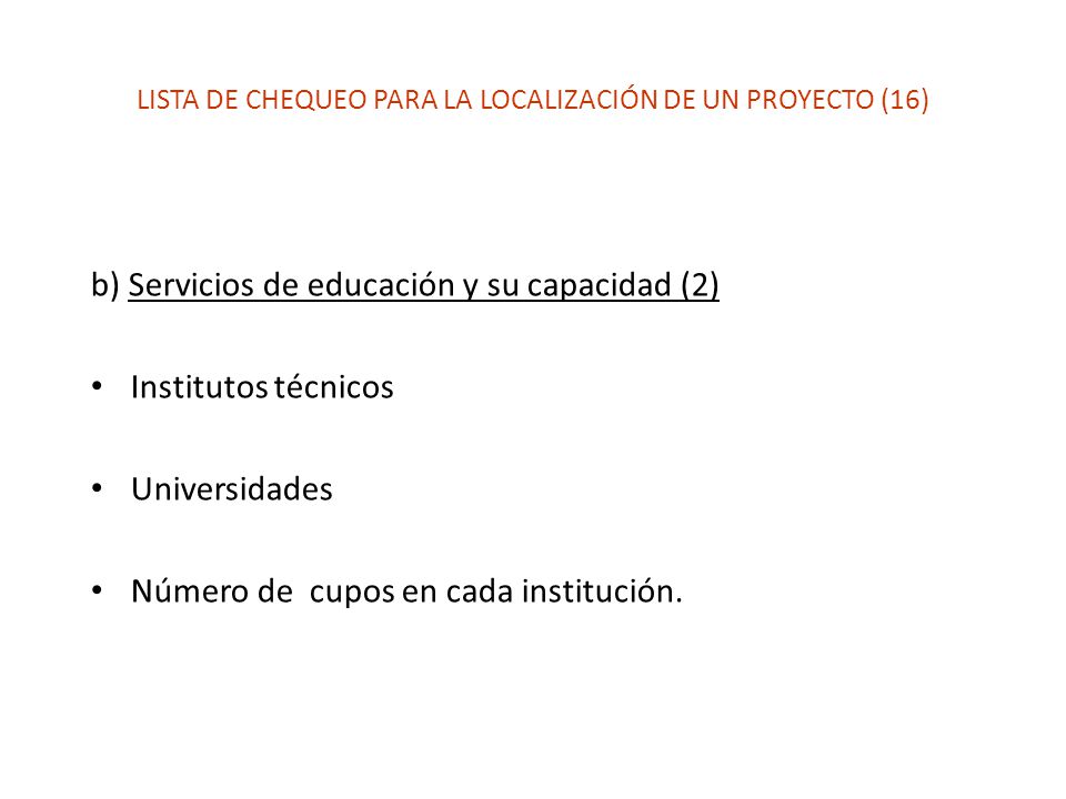 LISTA DE CHEQUEO PARA LA LOCALIZACIÓN DE UN PROYECTO (16)