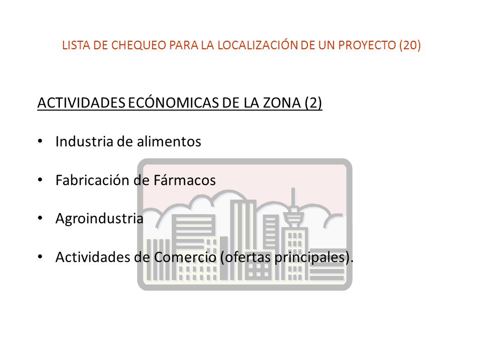 LISTA DE CHEQUEO PARA LA LOCALIZACIÓN DE UN PROYECTO (20)
