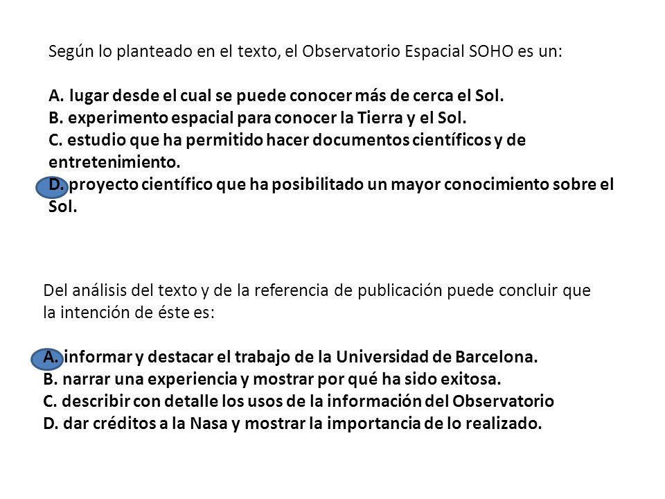 Según lo planteado en el texto, el Observatorio Espacial SOHO es un: