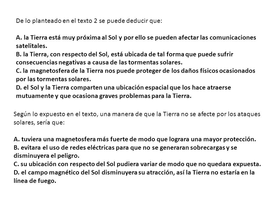 De lo planteado en el texto 2 se puede deducir que: