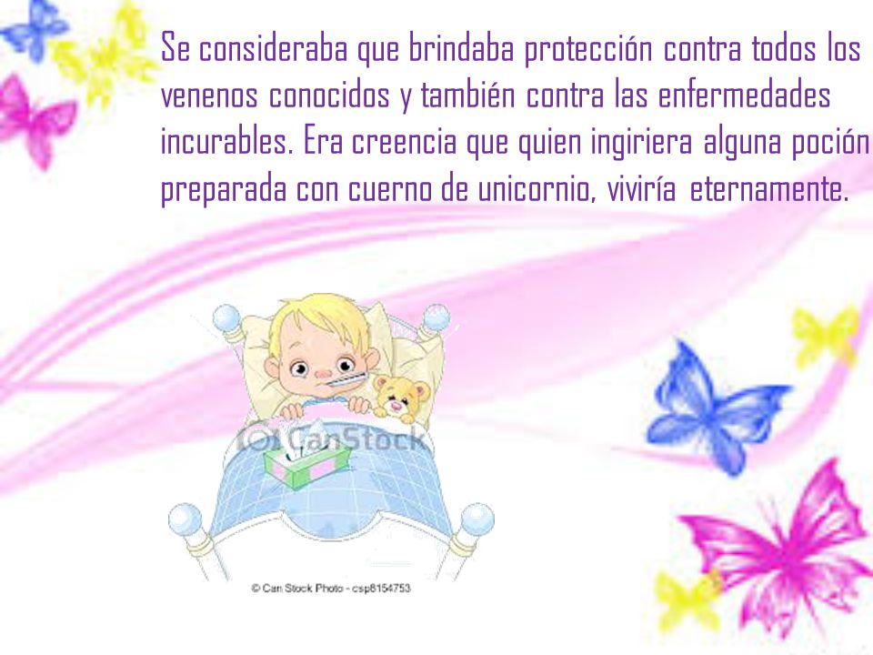 Se consideraba que brindaba protección contra todos los venenos conocidos y también contra las enfermedades incurables.