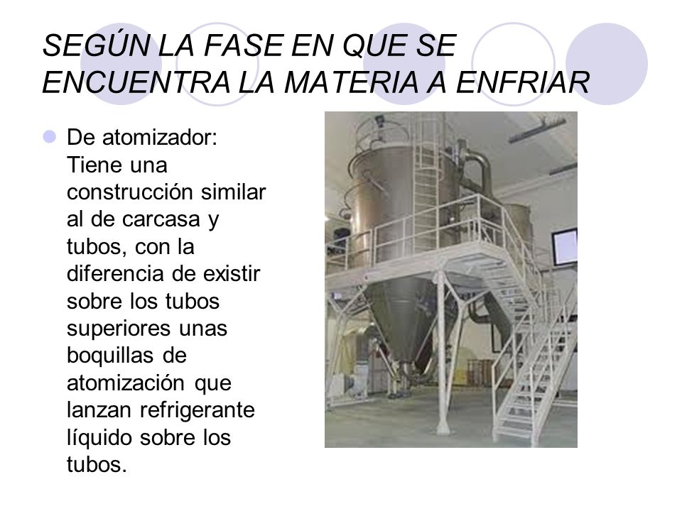 SEGÚN LA FASE EN QUE SE ENCUENTRA LA MATERIA A ENFRIAR