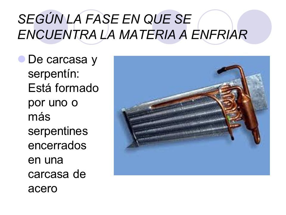 SEGÚN LA FASE EN QUE SE ENCUENTRA LA MATERIA A ENFRIAR