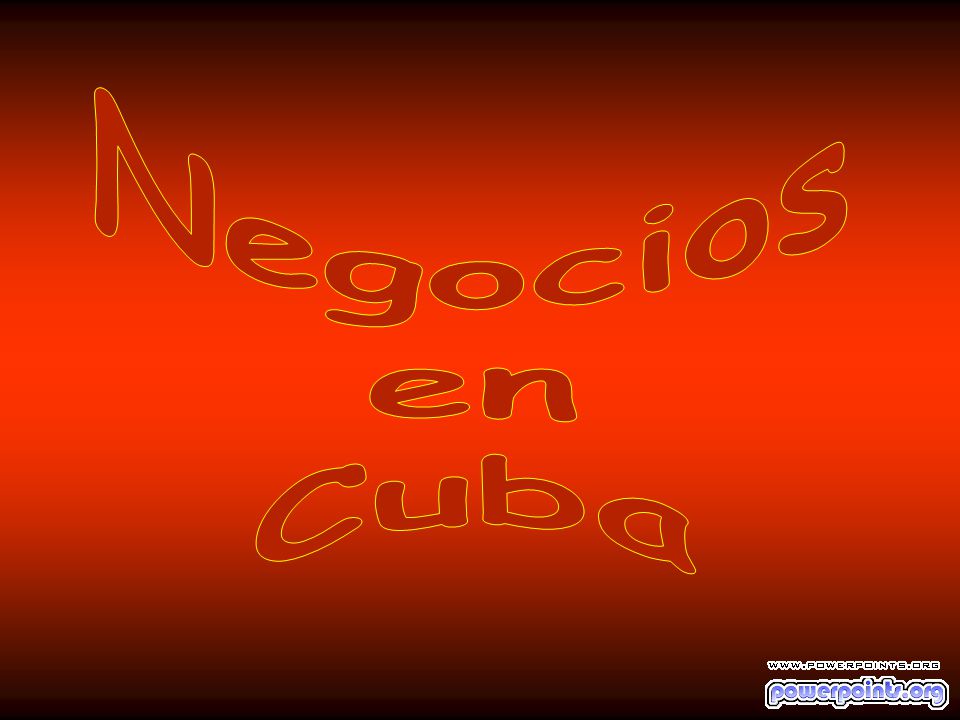 Negocios en Cuba Las fotos de Cuba fueron enviadas por Gustavo D. P.