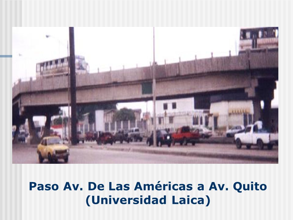 Paso Av. De Las Américas a Av. Quito (Universidad Laica)