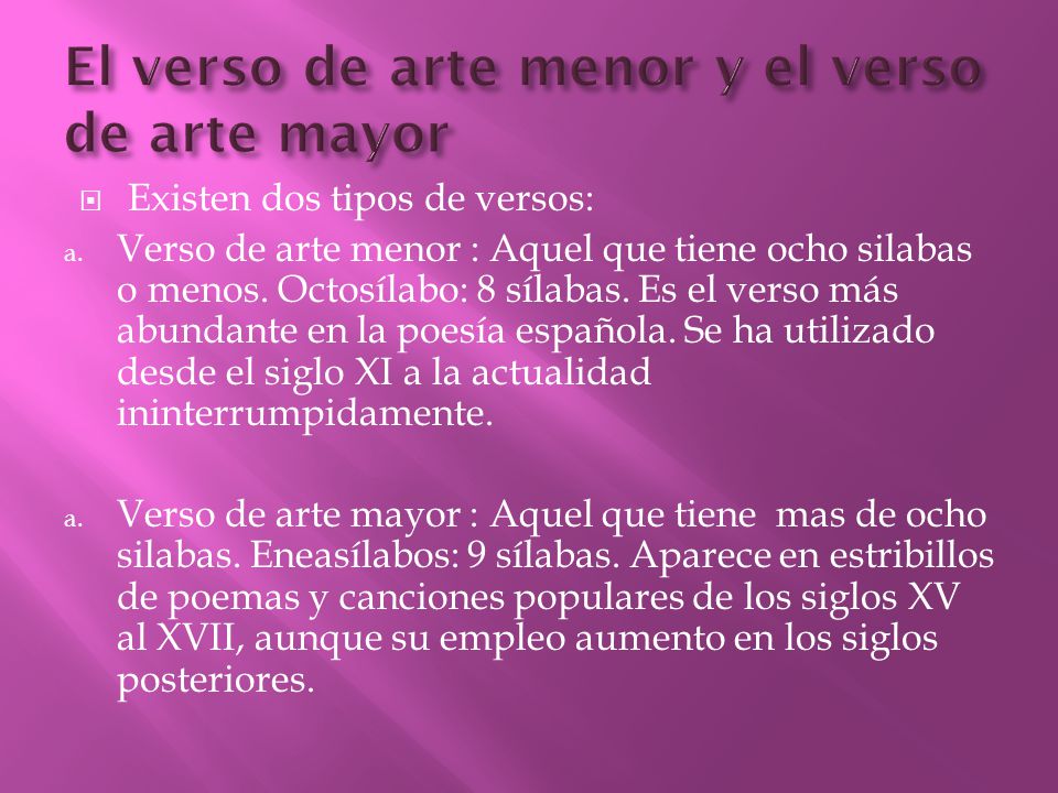 El verso de arte menor y el verso de arte mayor