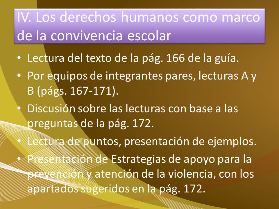 IV. Los derechos humanos como marco de la convivencia escolar