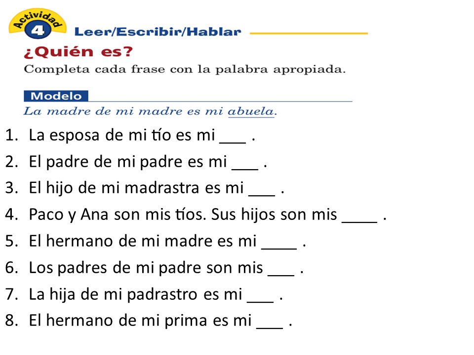 La esposa de mi tío es mi ___ .