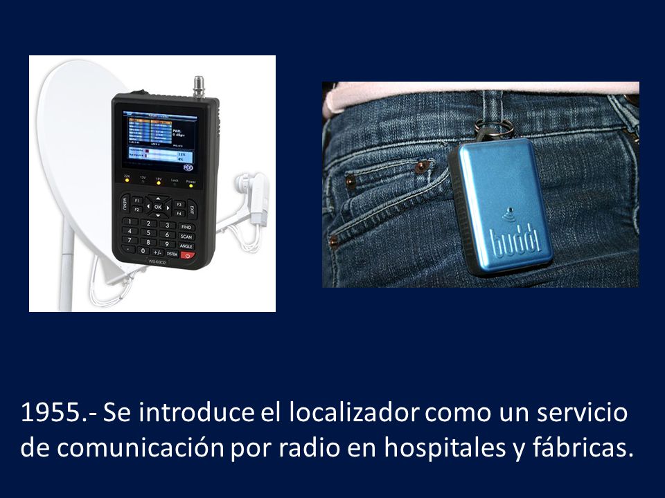 Se introduce el localizador como un servicio de comunicación por radio en hospitales y fábricas.